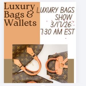 🍾LIVE SHOW🍾. Luxury Show: Bags & Accessories